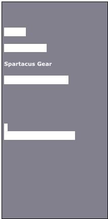 


Home

Photo Gallery

Spartacus Gear

Friends of Spartacus






“Woof, Woof”/Contact
